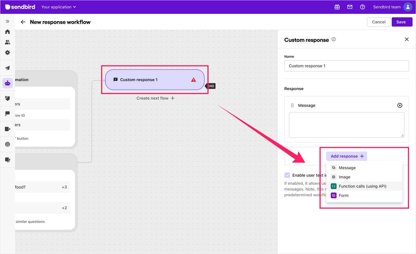 Image|Dashboard screen showing how to add function calls in a response workflow builder.